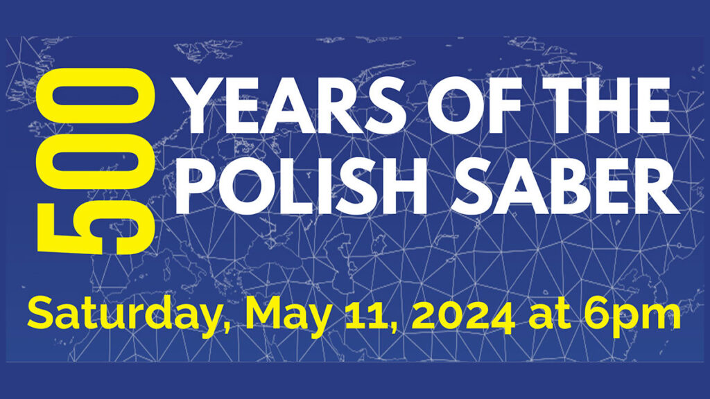 500 years of the polish saber in clark nj kat