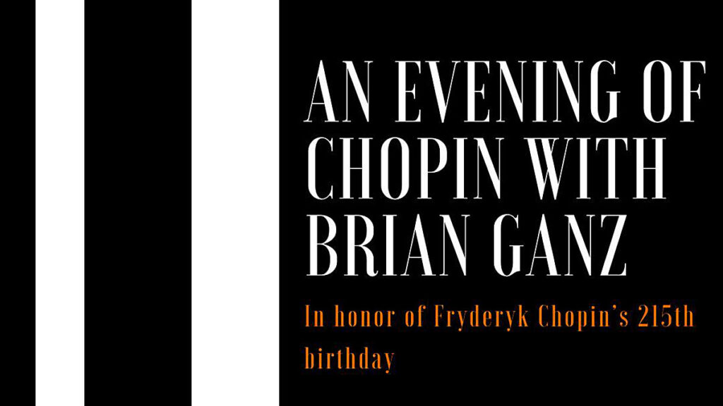 An evening of chopin with brian ganz at the national philharmonic in north bethesda md kat