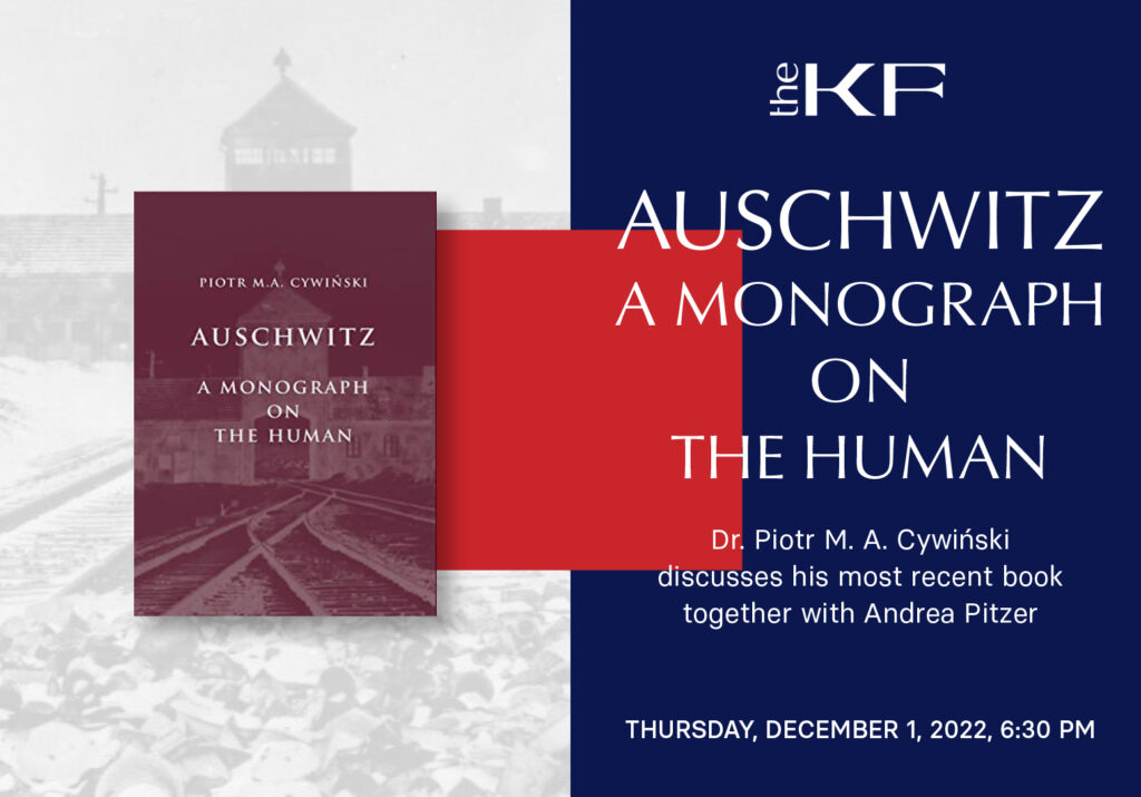Auschwitz a monograph on the human a book event with the author dr piotr m a cywinski at the kosciuszko foundation nyc kat