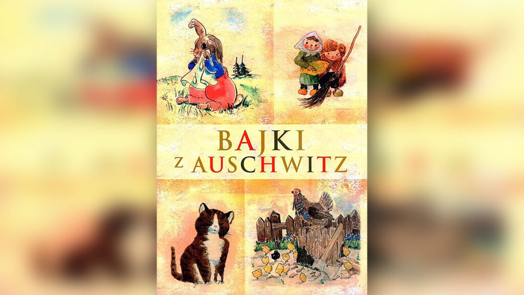 Bajki z obozow koncentracyjnych wszystko dla dzieci kat