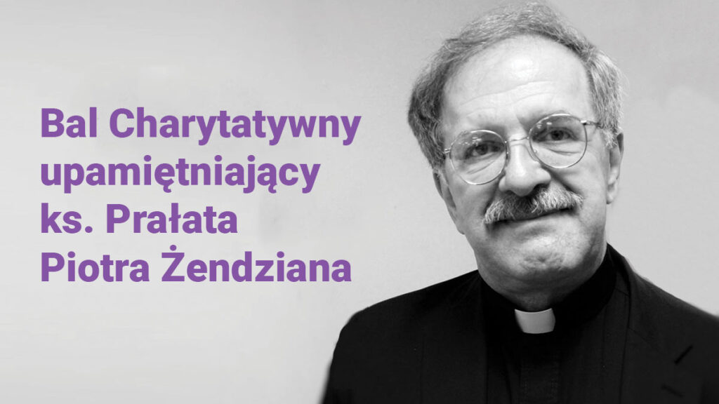 Bal charytatywny w nowym jorku upamietniajacy ks pralata piotra zendziana kat