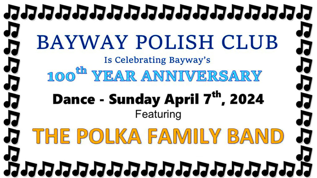 Bayway polish club is celebrating 100th year anniversary in clark kat