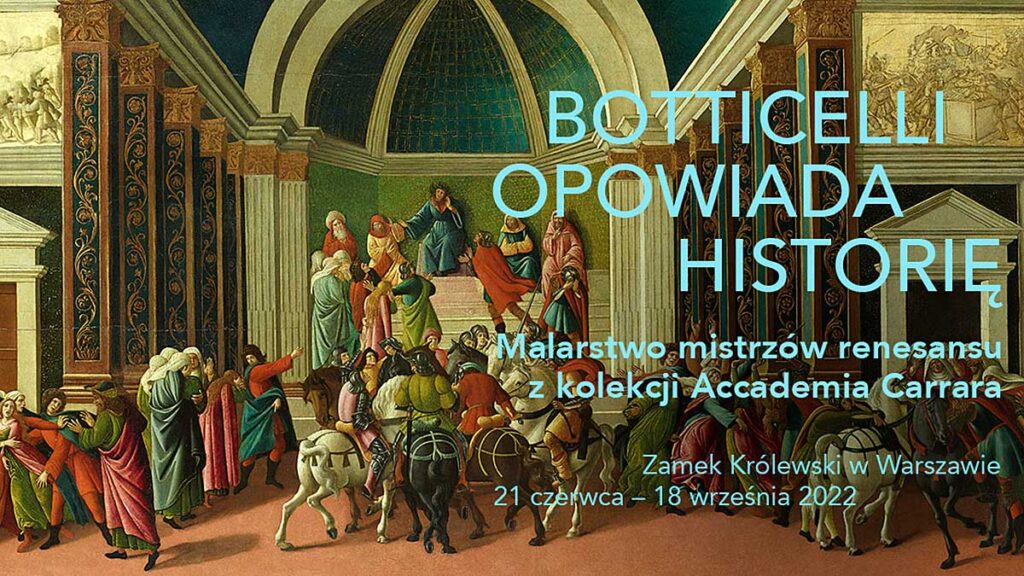 Botticelli na zamku krolewskim w warszawie spotkanie ze sztuka wloska kat