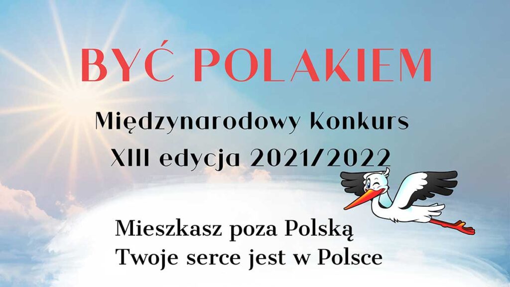 Byc polakiem xiii edycja konkursu dla nauczycieli mlodziezy i dzieci kat