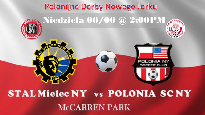 Derby nowego jorku w mccarren park na greenpoincie stal mielec ny vs polonia sc ny kat