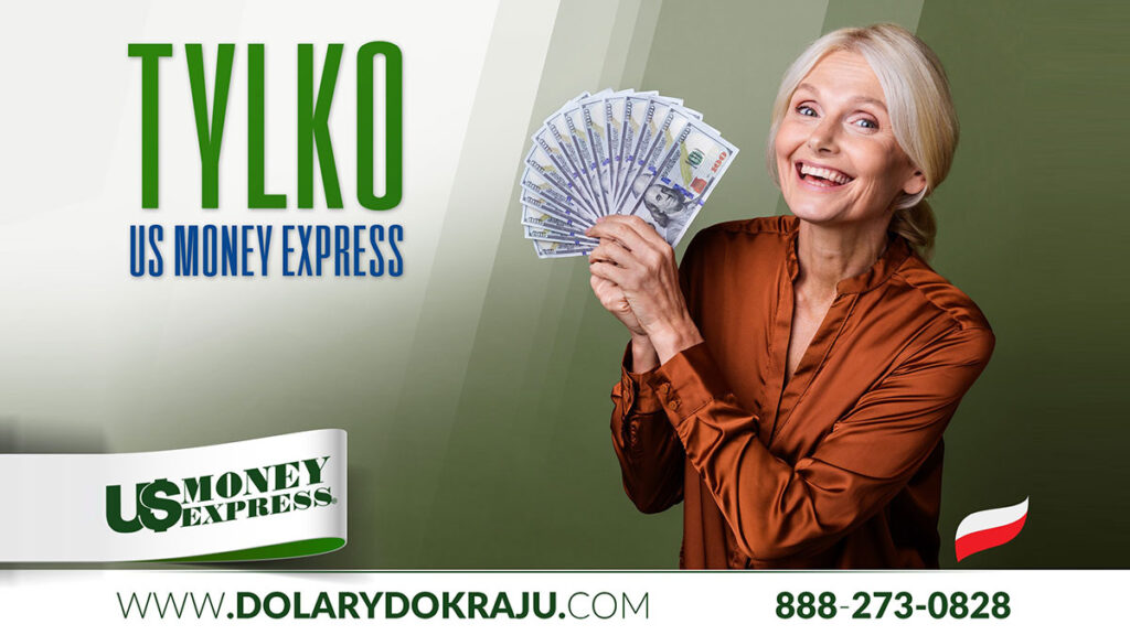 Dolary do polski z usa wyslesz najkorzystniej przez us money express kat