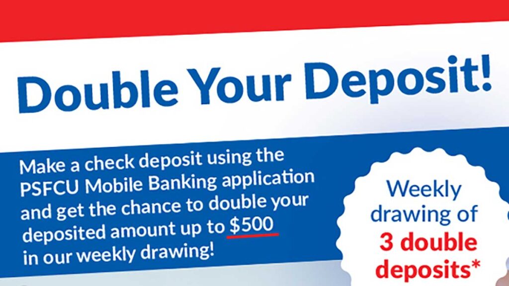 Double your deposit at psfcu weekly drawing kat