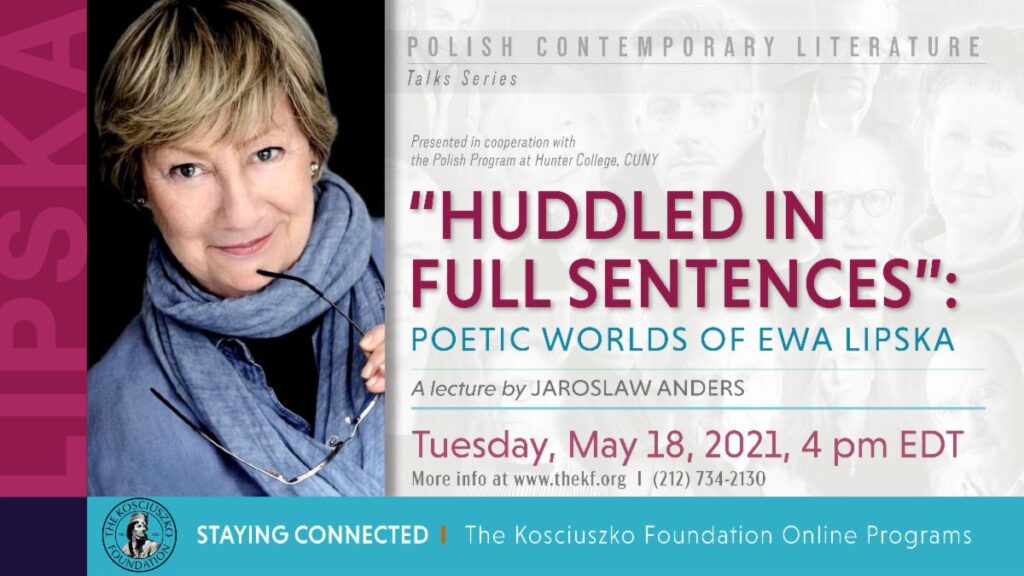 Huddled in full sentences poetic worlds of ewa lipska a webinar on may 18 4 pm edt kat
