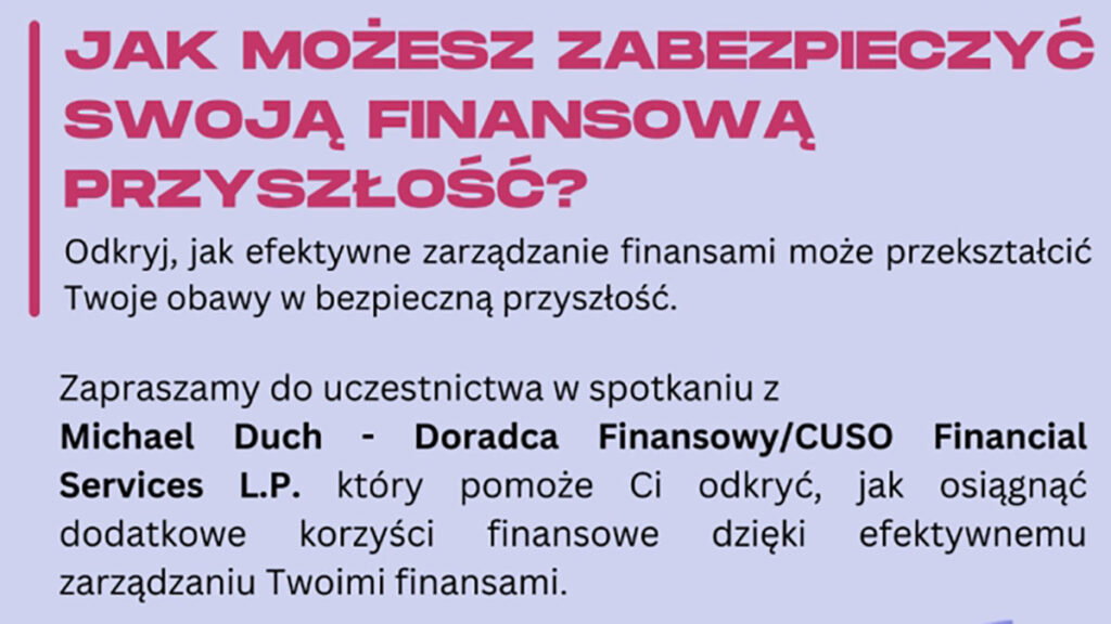 Jak mozesz zabezpieczyc swoja finansowa przyszlosc w usa spotkanie w psfcu w fairfield z michael duch doradca finansowym kat