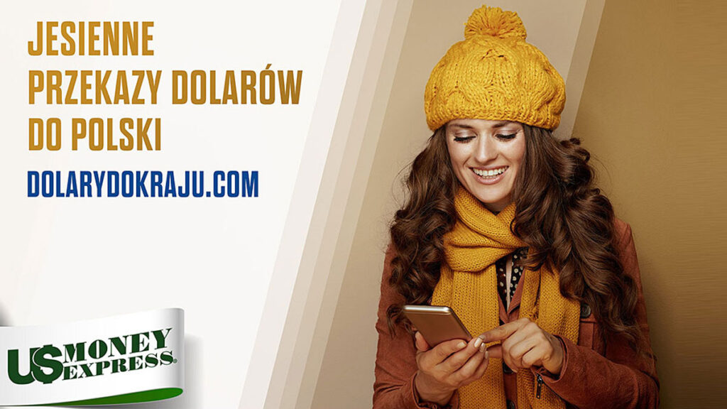 Jesienne przekazy pieniezne do polski z usa przez us money express kat