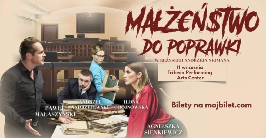 Komedia romantyczna malzenstwo do poprawki w nowym jorku w tribeca performing arts center kat