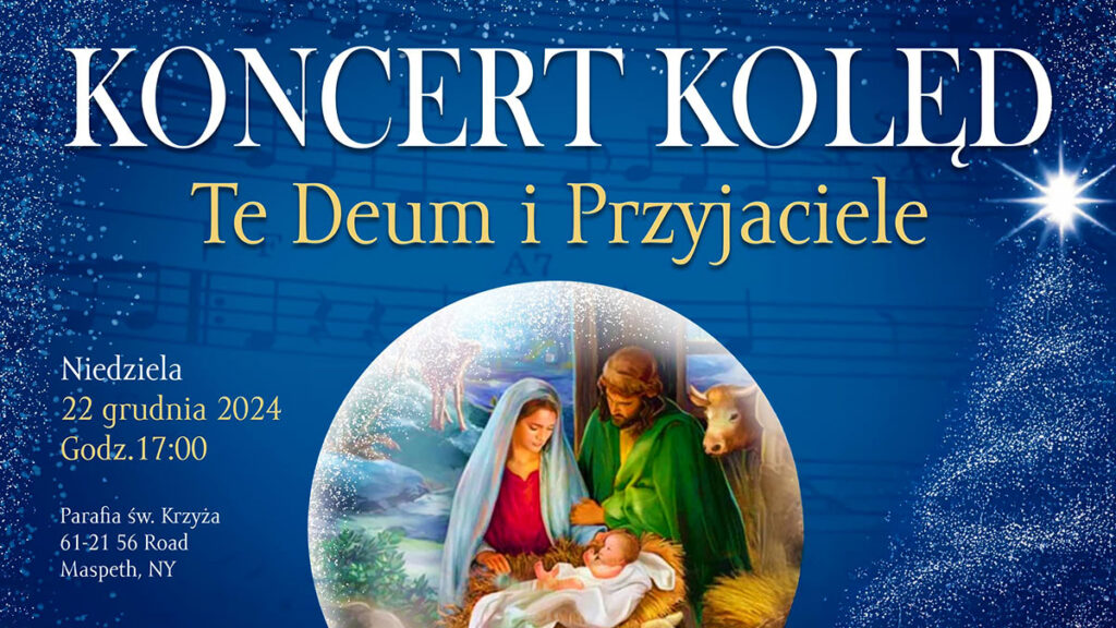 Koncert koled na maspeth w parafii sw krzyza kat