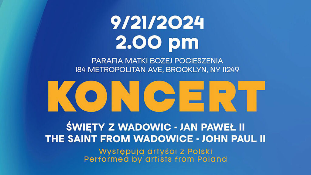 Koncert swiety z wadowic jan pawel ii w parafii matki bozej pocieszenia kat