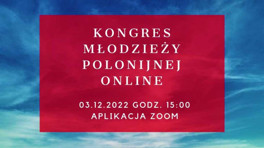 Mlodzi beda dyskutowac o polskosci zbliza sie kongres mlodziezy polonijnej kat