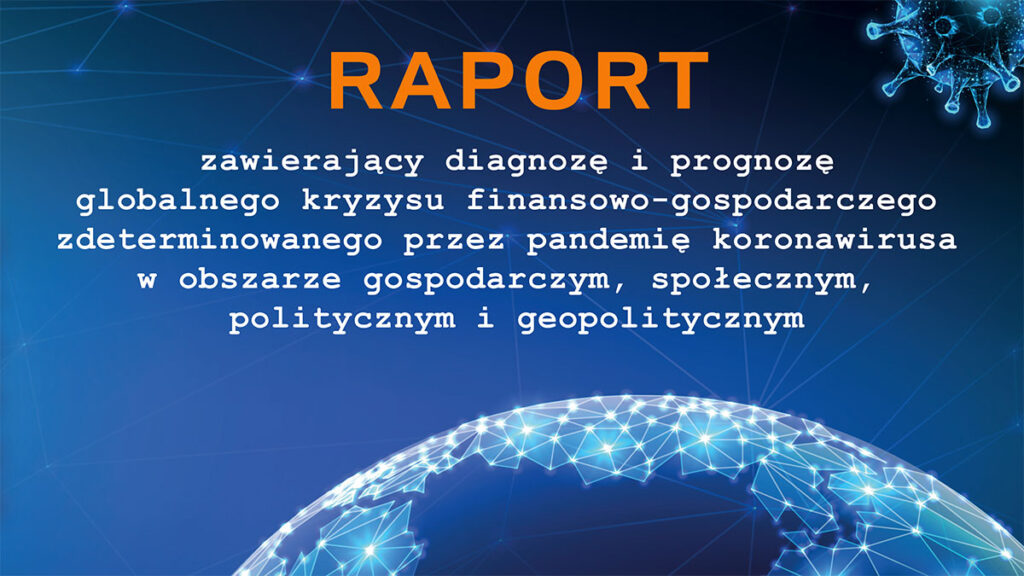 O lepsza polske raport o globalnym kryzysie spowodowanym pandemia koronawirusa kat