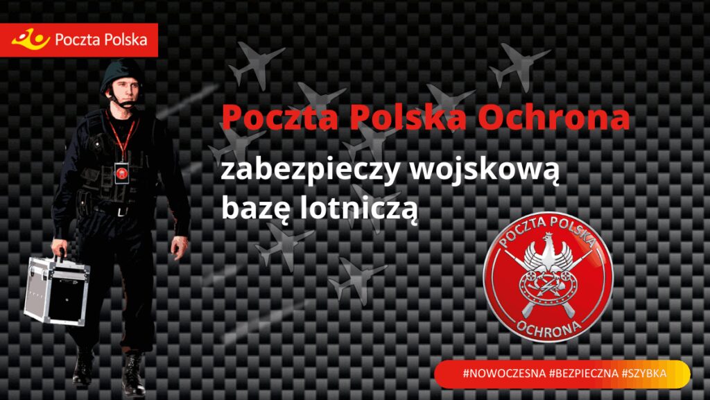 Poczta polska ochrania 23 baze lotnictwa taktycznego kat