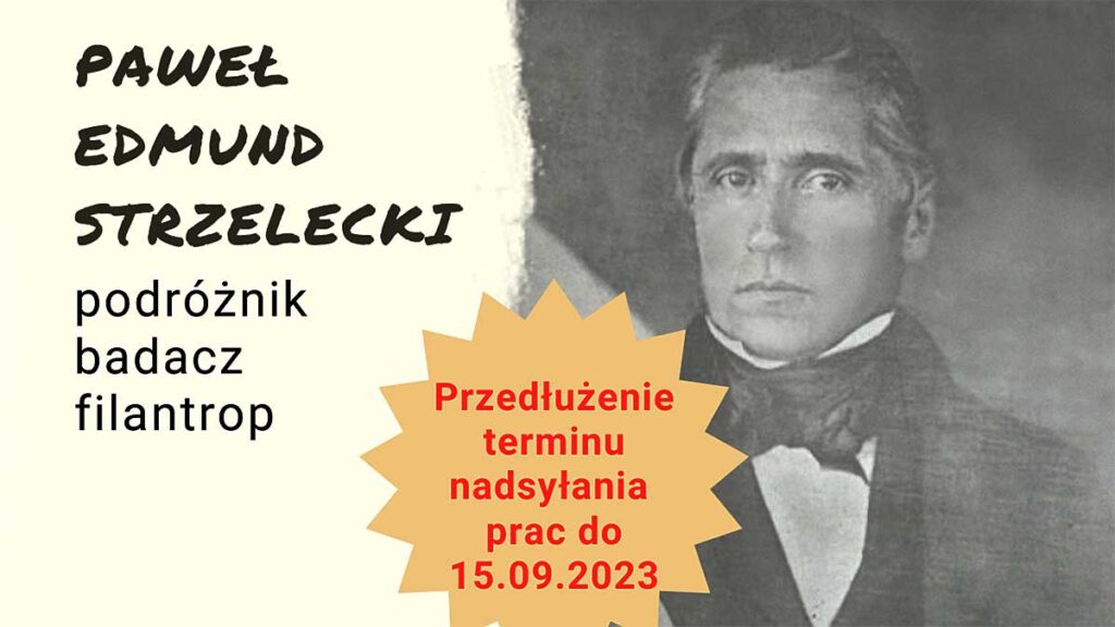 Polonia w australii konkurs o strzeleckim przedluzenie terminu nadsylania prac do 15 wrzesnia 2023 kat