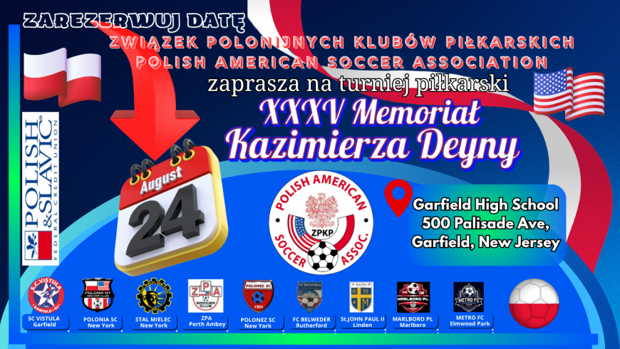 Polonijny turniej pilkarski xxxv memorial kazimierza deyny w new jersey kat
