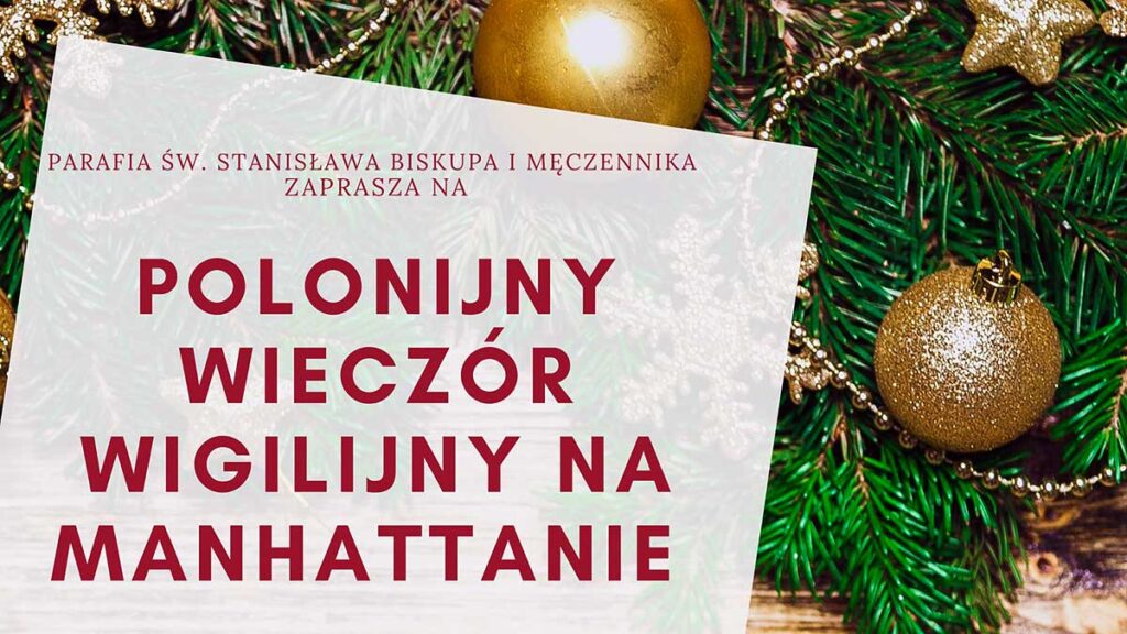 Polonijny wieczor wigilijny na manhattanie kat