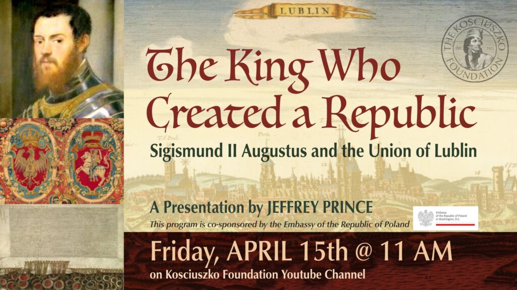 Presentation by jeffrey prince a king who created a republic sigismund ii augustus and the union of lublin kat