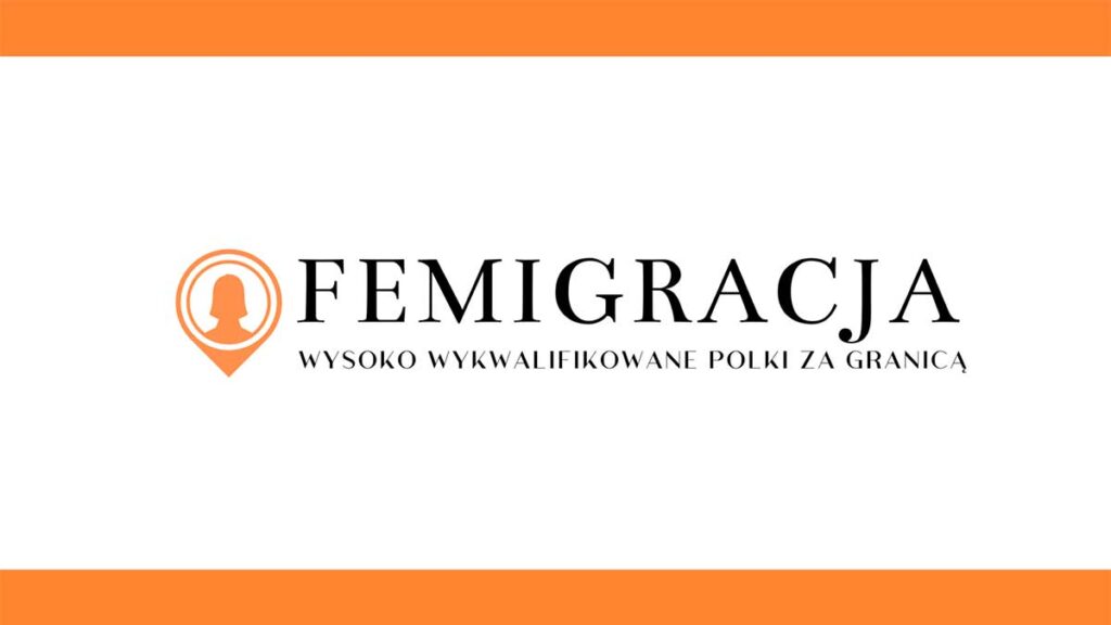 Projekt femigracja wysoko wykwalifikowane polki za granica nie tylko sklodowska curie kat