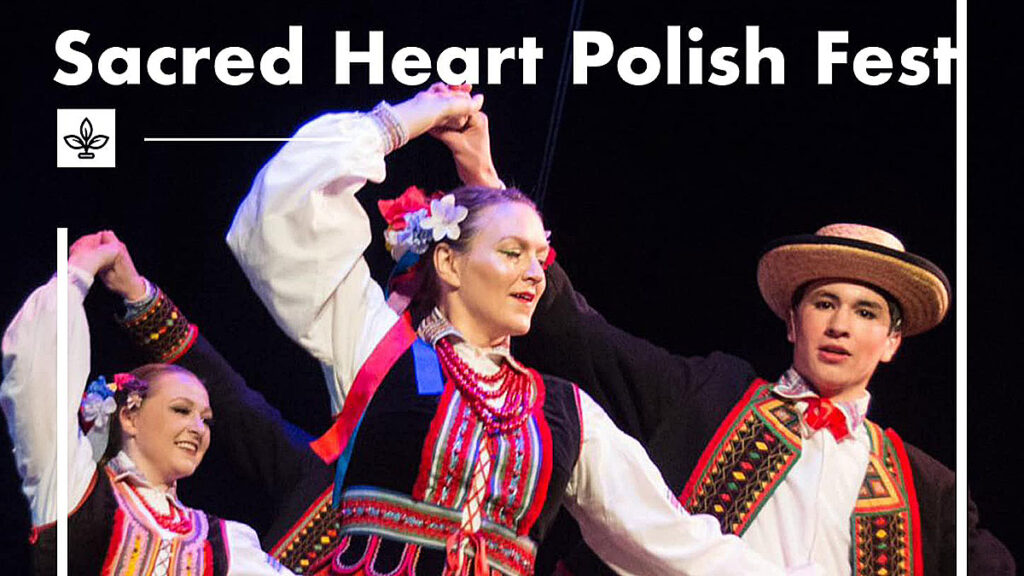 Sacred heart polish fest in minneapolis kat