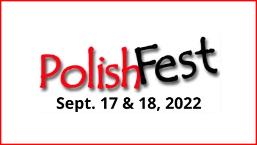 Save the date for the capital regions polishfestny 2022 in albany ny kat