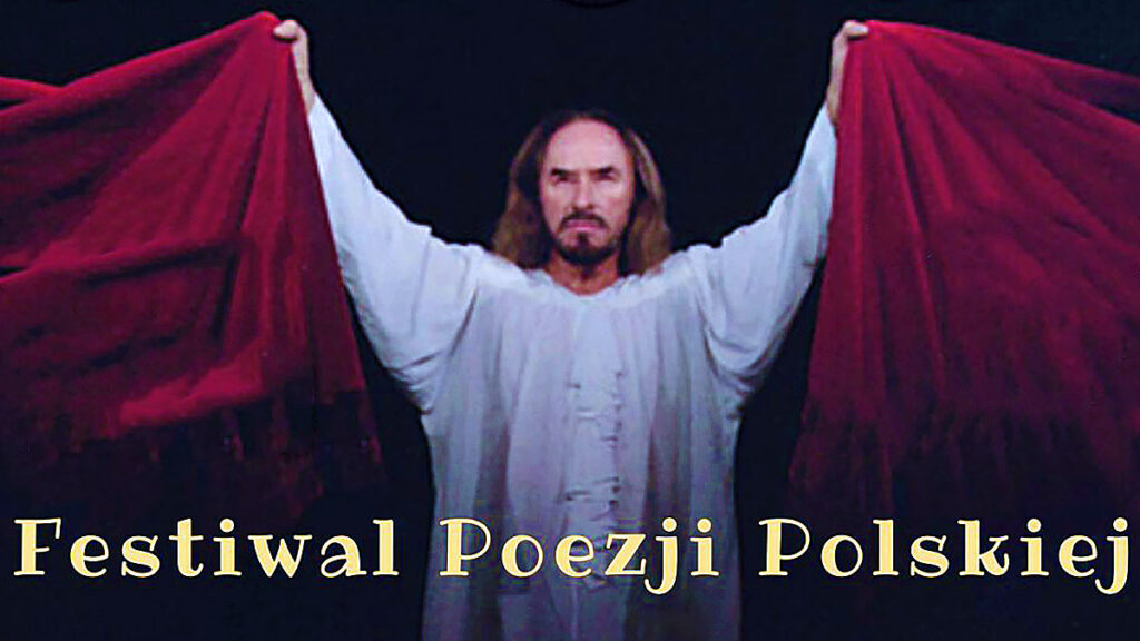 Stan borys wystapi w cps w przedstawieniu poezja i piesn polskiemu sercu bliska festiwal poezji polskiej kat