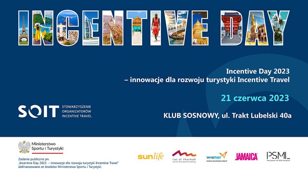 Stowarzyszenie organizatorow incentive travel zaprasza korporacje organizujace wyjazdy motywacyjne na swieto incentive day kat