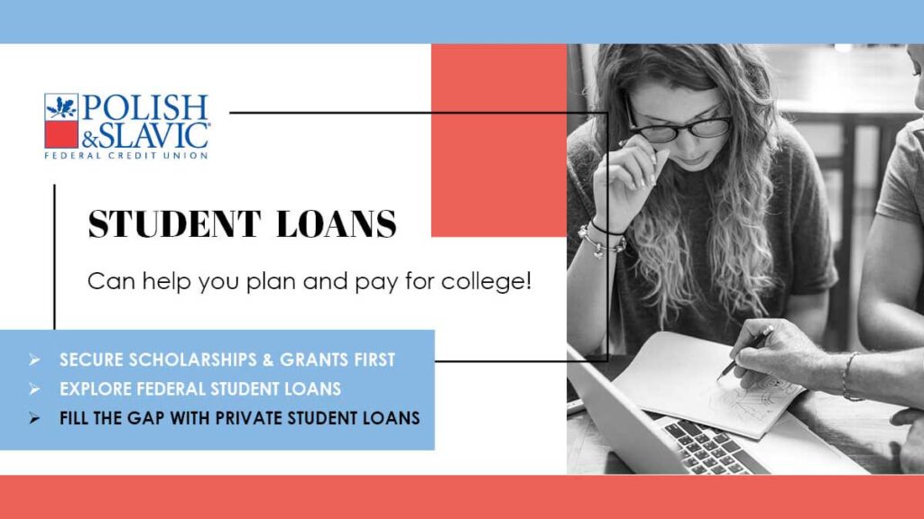 Student loans from polish slavic federal credit union kat