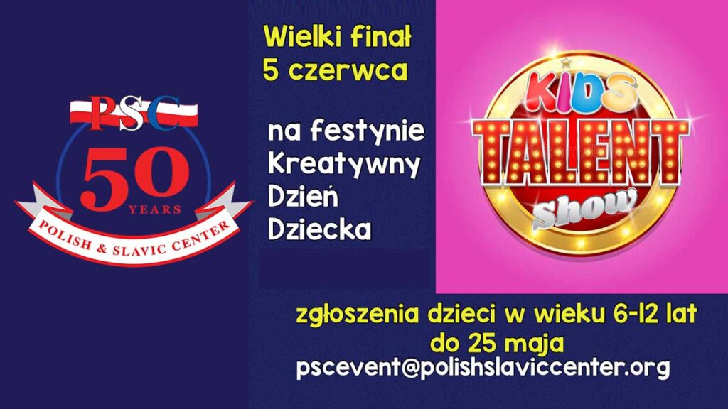Talent show w centrum polsko slowianskim festyn kreatywny dzien dziecka na greenpoincie ny kat