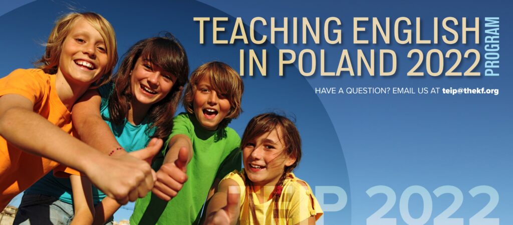 The kosciuszko foundations teaching english in poland program 2022 summer camps kat