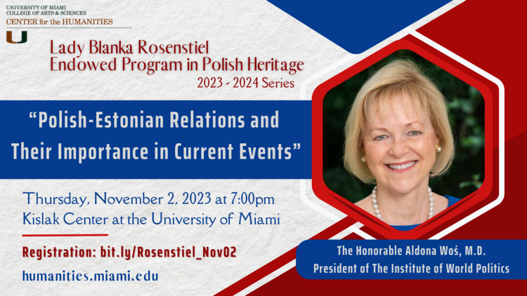 The lady blanka rosenstiel endowed program in polish culture will feature ambassador aldona z wos kat