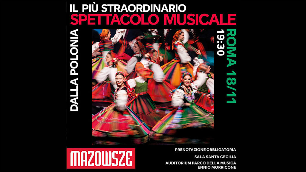 The mazowsze song and dance ensemble to perform in rome for the first time in 60 years kat