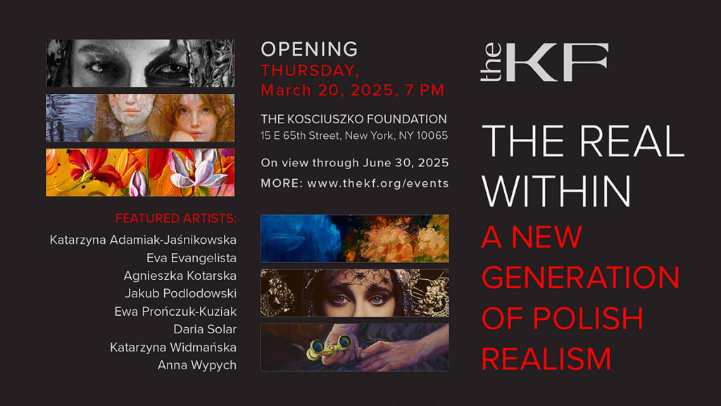The real within a new generation of polish realism exhibition at the kosciuszko foundation kat