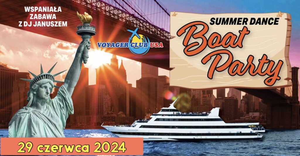 Voyager club usa w nowym jorku zaprasza na summer dance boat party 2024 kat