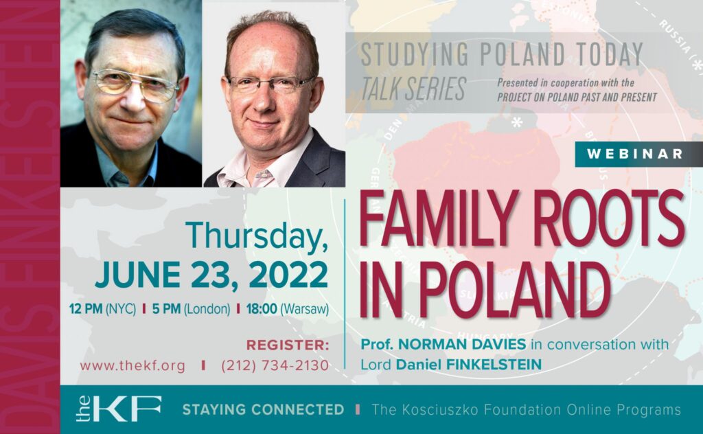 Webinar family roots in poland prof norman davies in conversation with lord daniel finkelstein kat