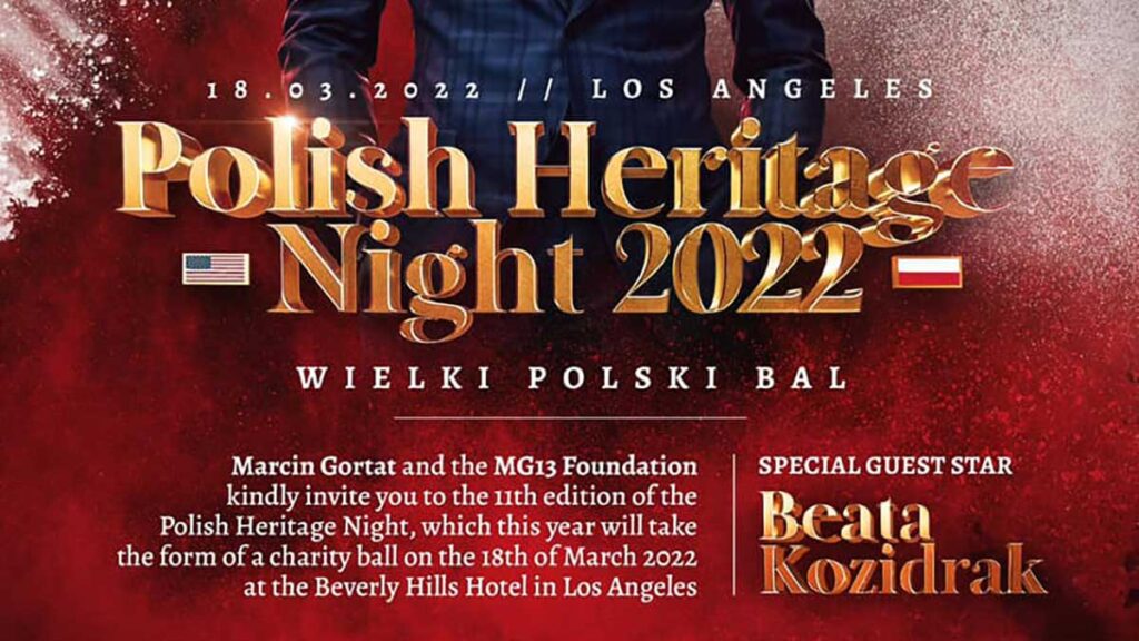 Wielki polski bal w la ca marcin gortat zaprasza na polish heritage night 2022 z beata kozidrak w beverly hills kat