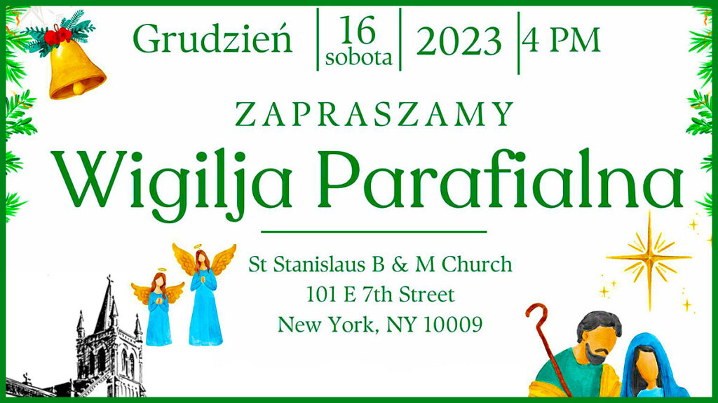 Wigilia parafialna w st stanislaus bishop martyr church na manhattanie kat