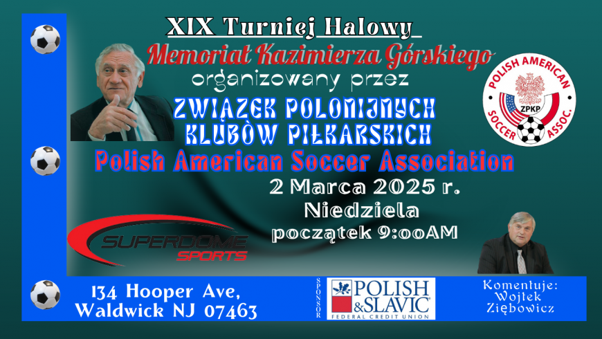 Xix halowy turniej pilkarski o memorial kazimierza gorskiego kat