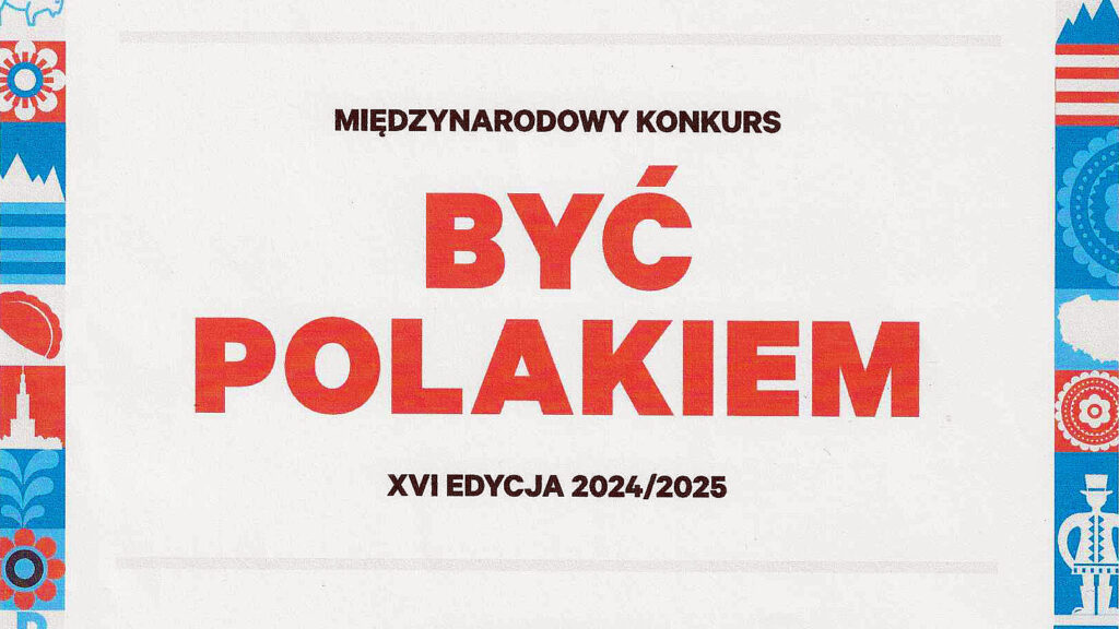 Xvi miedzynarodowy konkurs byc polakiem kat
