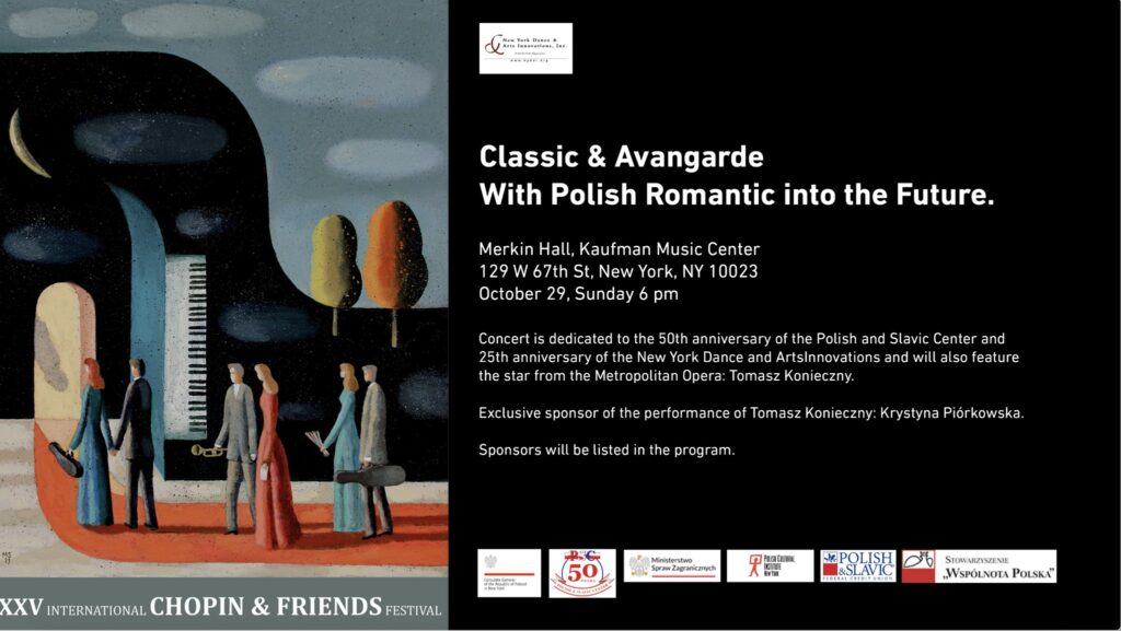 Xxv international chopin friends festival classic avant garde with polish romantic music into the future concert opening gala kat