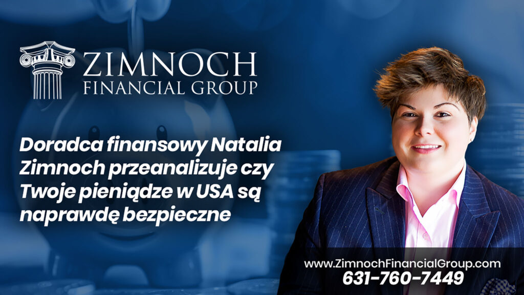 Doradca finansowy natalia zimnoch przeanalizuje czy twoje oszczednosci w usa sa gotowe na niepewna przyszlosc kat