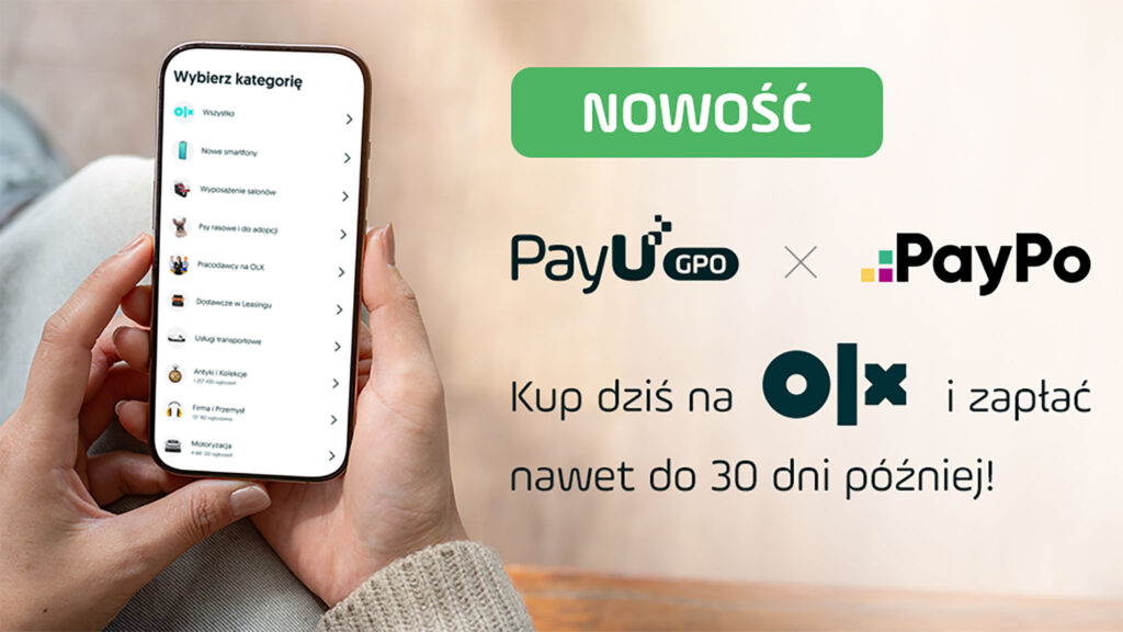 Kup dzis na olx a zaplac miesiac pozniej platforma nawiazuje wspolprace z paypo liderem platnosci odroczonych kat