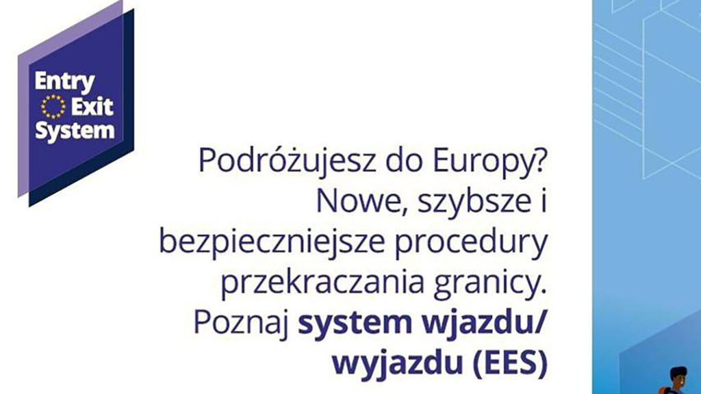 Od 12 pazdziernika 2025 nowy europejski system wjazdu wyjazdu entry exit system kat