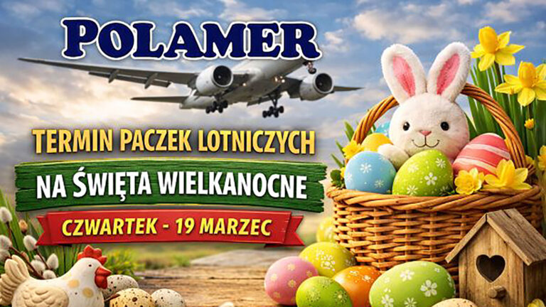 Polamer terminy paczek na wielkanoc