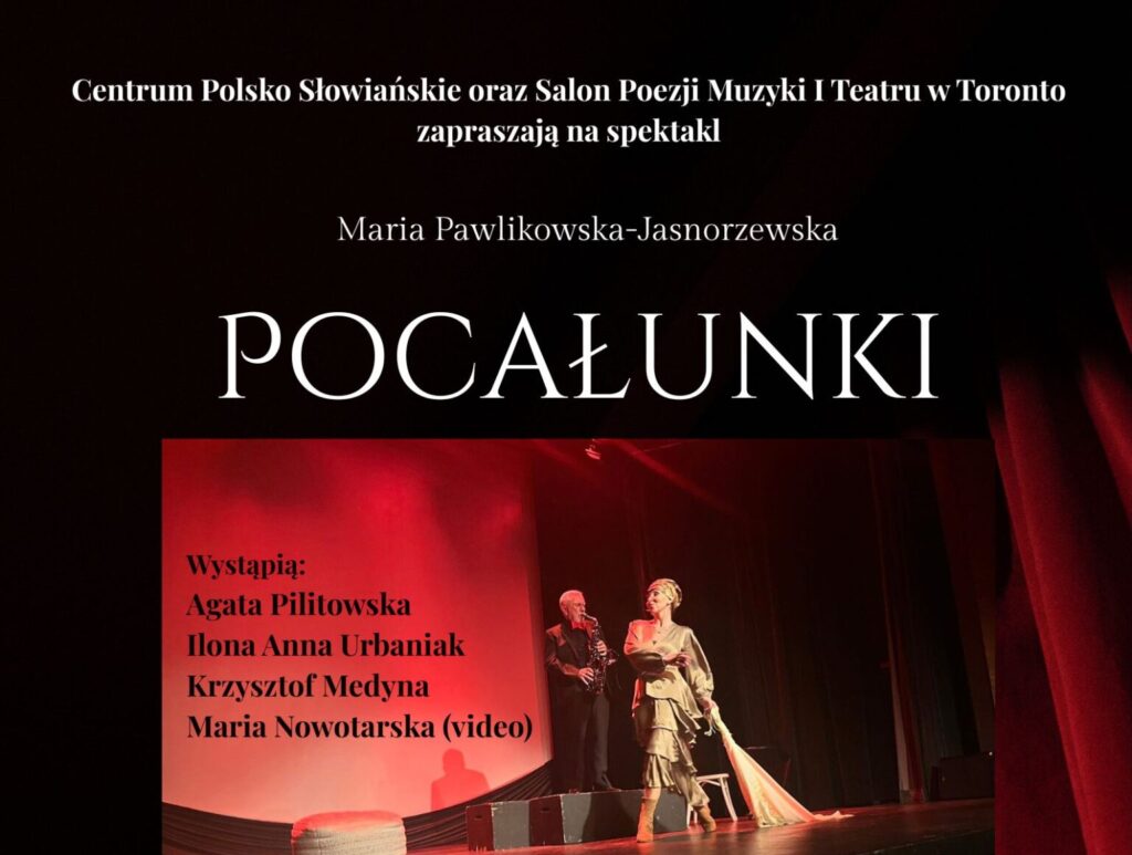 Spektakl Marii Pawlikowskiej Jasnorzewskiej “Pocałunki”