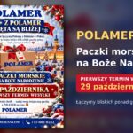 Polamer – świąteczne paczki morskie do Polski, pierwszy termin wysyłki 29 października 2026